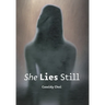 She Lies Still