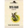 You're a dragon: A gamebook