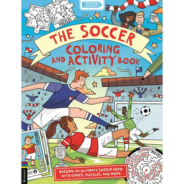 The Soccer Coloring and Activity Book