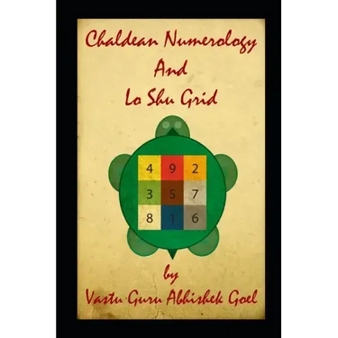Chaldean Numerology and Lo Shu Grid: Best Book on Numerology