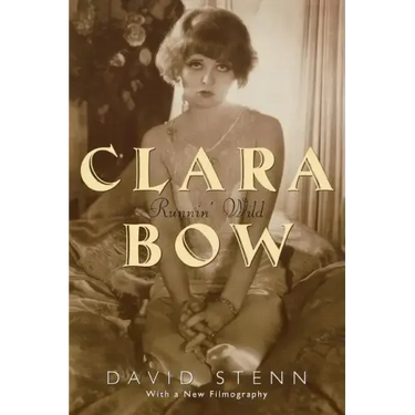 Clara Bow: Runnin' Wild
