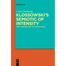 Klossowski's Semiotic of Intensity: Time, Language and the Vicious Circle