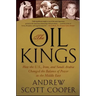 The Oil Kings: How the U.S., Iran, and Saudi Arabia Changed the Balance of Power in the Middle East