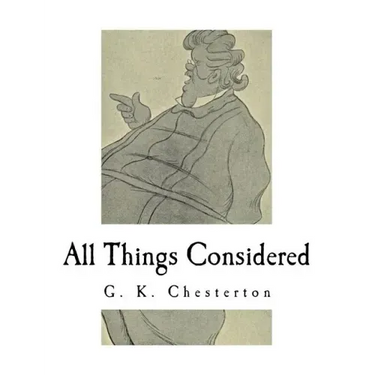 All Things Considered: A Collection of Classic Short Essays
