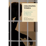 Changing Times: Transforming Culture and Behaviors for Law Enforcement