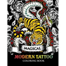 Modern Tattoo Coloring Book: Modern and Neo-Traditional Tattoo Designs Including Sugar Skulls, Mandalas and More (Tattoo Coloring Books)