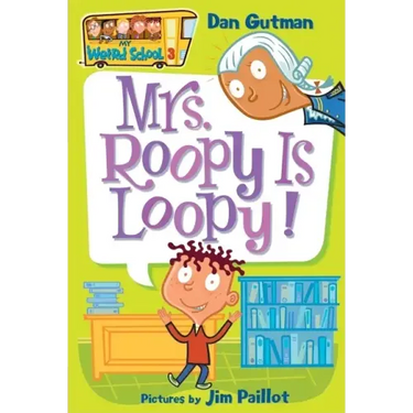 Mrs. Roopy Is Loopy!
