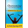 Overcoming the Orphan Spirit: Restoration for Self and Society