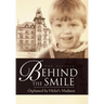 Behind the Smile: Orphaned by Hitler's Madness