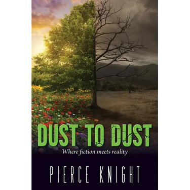 Dust to Dust: Where fiction meets reality