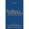 Resiliency in Schools: Making It Happen for Students and Educators