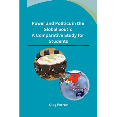 Power and Politics in the Global South: A Comparative Study for Students