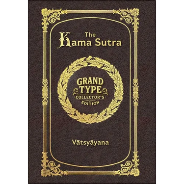 Large Print - The Kama Sutra - Grand Type Collector's Edition - Matte Hardcover with Dust Jacket