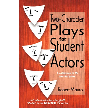 Two-Character Plays for Student Actors
