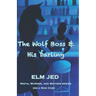 The Wolf Boss & His Darling