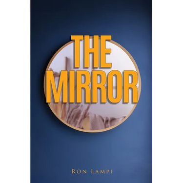 The Mirror: A book of The Mythos