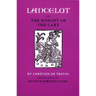 Lancelot; Or, the Knight of the Cart