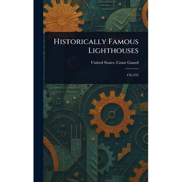 Historically Famous Lighthouses