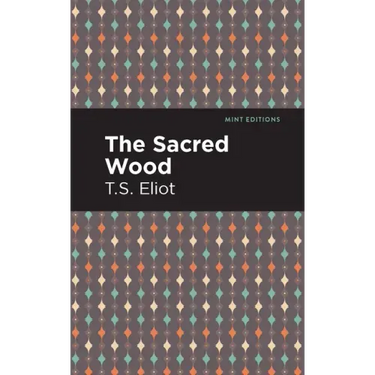 The Sacred Wood