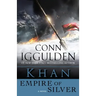 Khan: Empire of Silver: A Novel