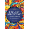 Drums of Redemption: A New Testament Theology for Africa