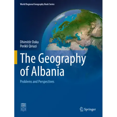 The Geography of Albania: Problems and Perspectives