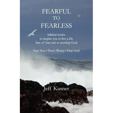 Fearful to Fearless