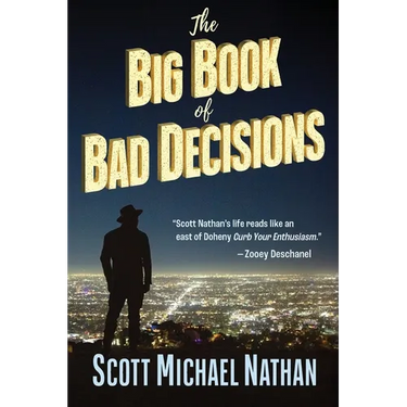 The Big Book of Bad Decisions