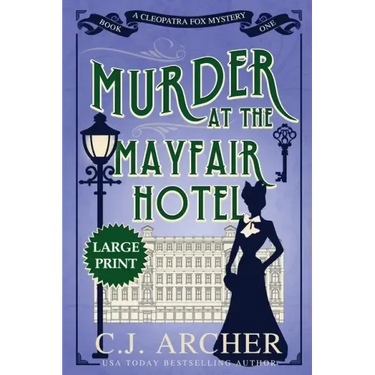 Murder at the Mayfair Hotel: Large Print