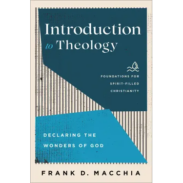 Introduction to Theology: Declaring the Wonders of God