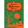 Haunted Halloween History