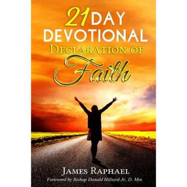 21 Day Devotional Declaration of Faith
