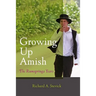 Growing Up Amish: The Rumspringa Years