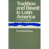 Tradition and Revolt in Latin America