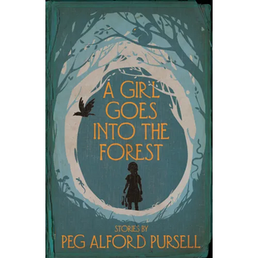A Girl Goes Into the Forest