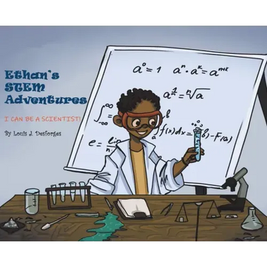 Ethan's STEM Adventures: I Can Be a Scientist!