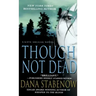 Though Not Dead