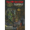 Cult of the Dead and Other Weird and Lovecraftian Tales