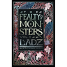 The Fealty of Monsters: Volume 1