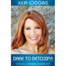 Dare to Detoxify!
