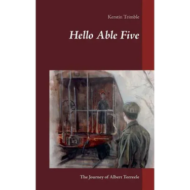 Hello Able Five: The Journey of Albert Torreele