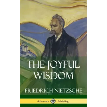 The Joyful Wisdom (Hardcover)