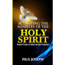 Activating the Ministry of the Holy Spirit: Powerful Prayers to Unlock the Spirit Potentials