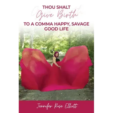 Thou Shalt Give Birth to a Comma Happy, Savage Good Life