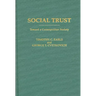 Social Trust: Toward a Cosmopolitan Society
