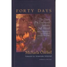 Forty Days: The Diary of a Traditional Solitary Sufi Retreat