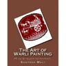 The Art of Warli Painting: The step-by-step guide and Introduction...