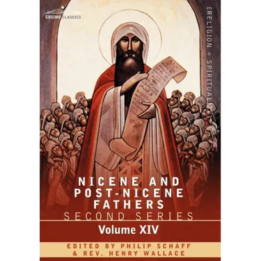 Nicene and Post-Nicene Fathers: Second Series, Volume XIV the Seven Ecumenical Councils
