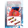 Handbook of Interventional Cardiac Procedures for Junior Cardiologists: (a summary of current cardiology literature)