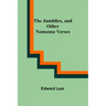 The Jumblies, and Other Nonsense Verses